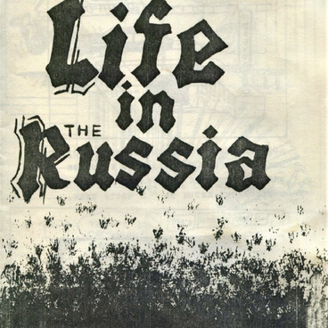 Life in Russia